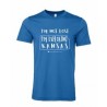 I'm Not Lost - T-shirt - Lt Blue