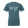 Dare to Do Dirt - Deep Teal